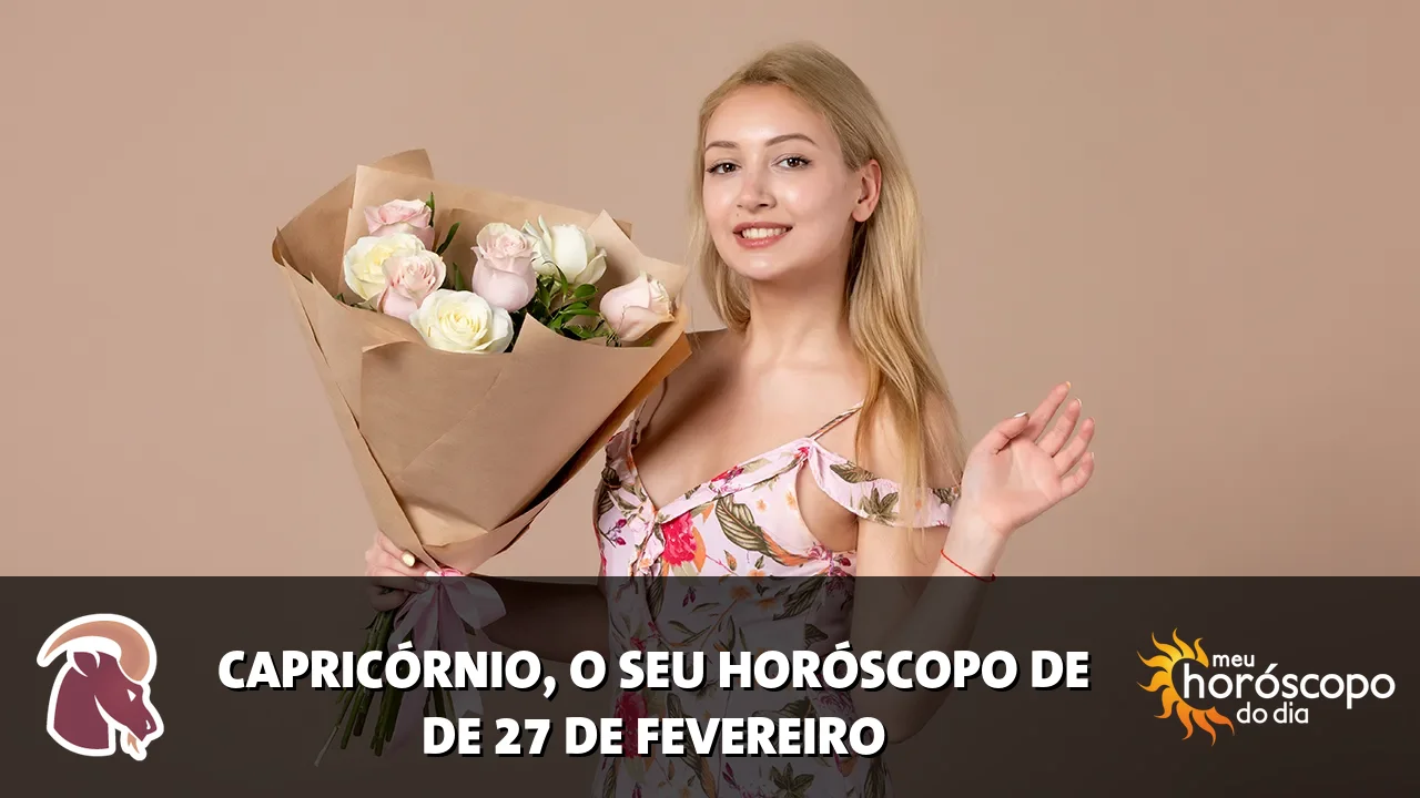 Horóscopo de Capricórnio de sexta-feira, 27 de fevereiro de 2026
