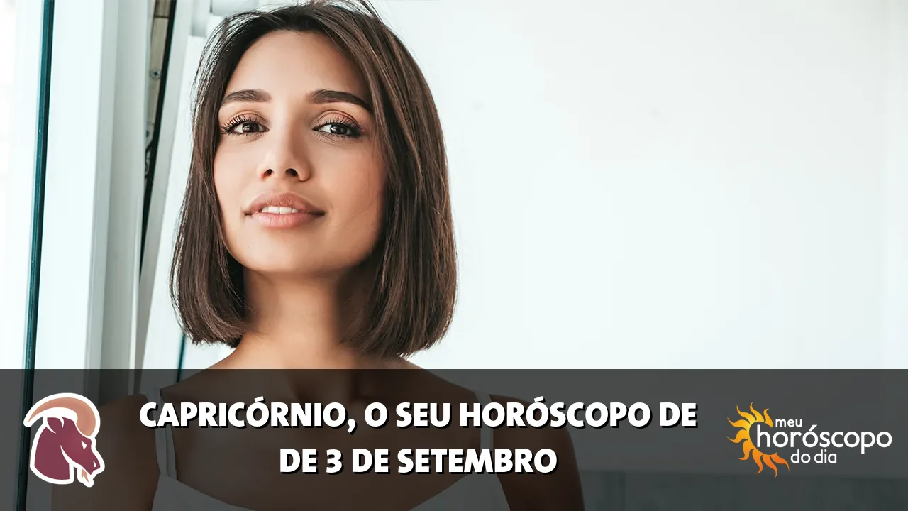 Horóscopo de Capricórnio de quinta-feira, 3 de setembro de 2026