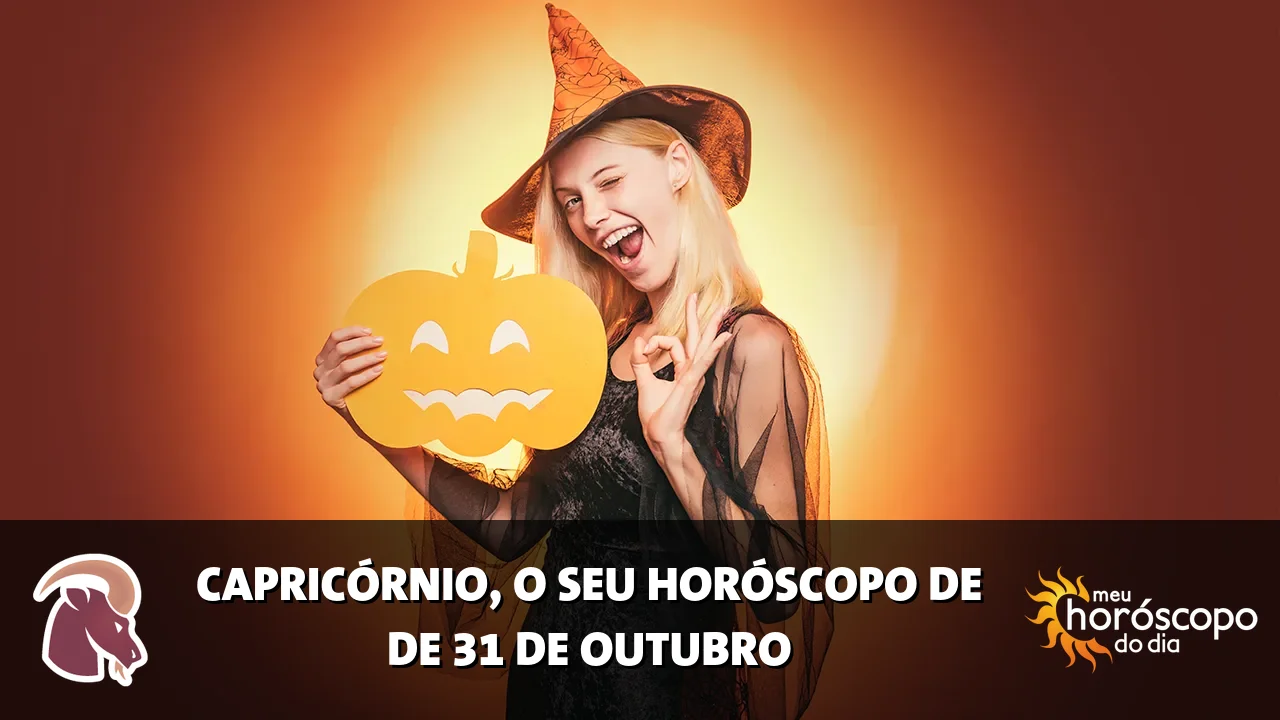 Horóscopo de Capricórnio de sábado, 31 de outubro de 2026