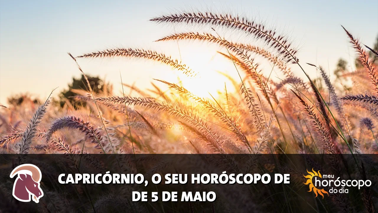 Horóscopo de Capricórnio de terça-feira, 5 de maio de 2026