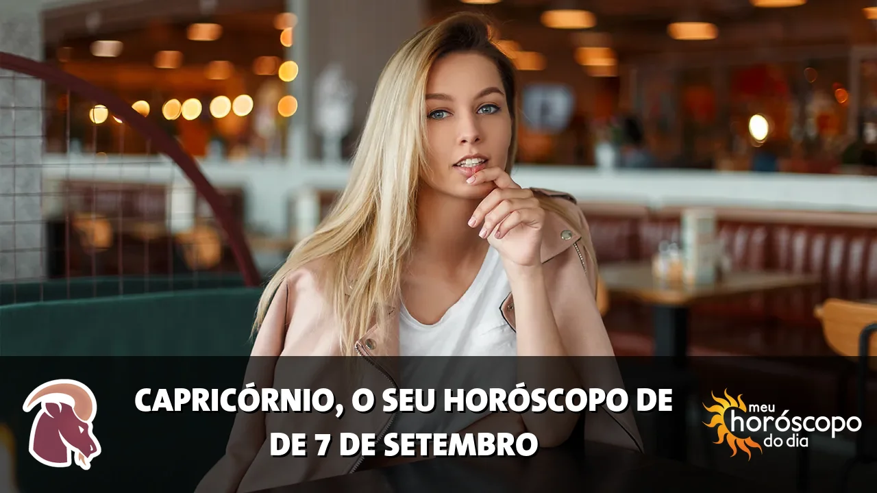 Horóscopo de Capricórnio de segunda-feira, 7 de setembro de 2026