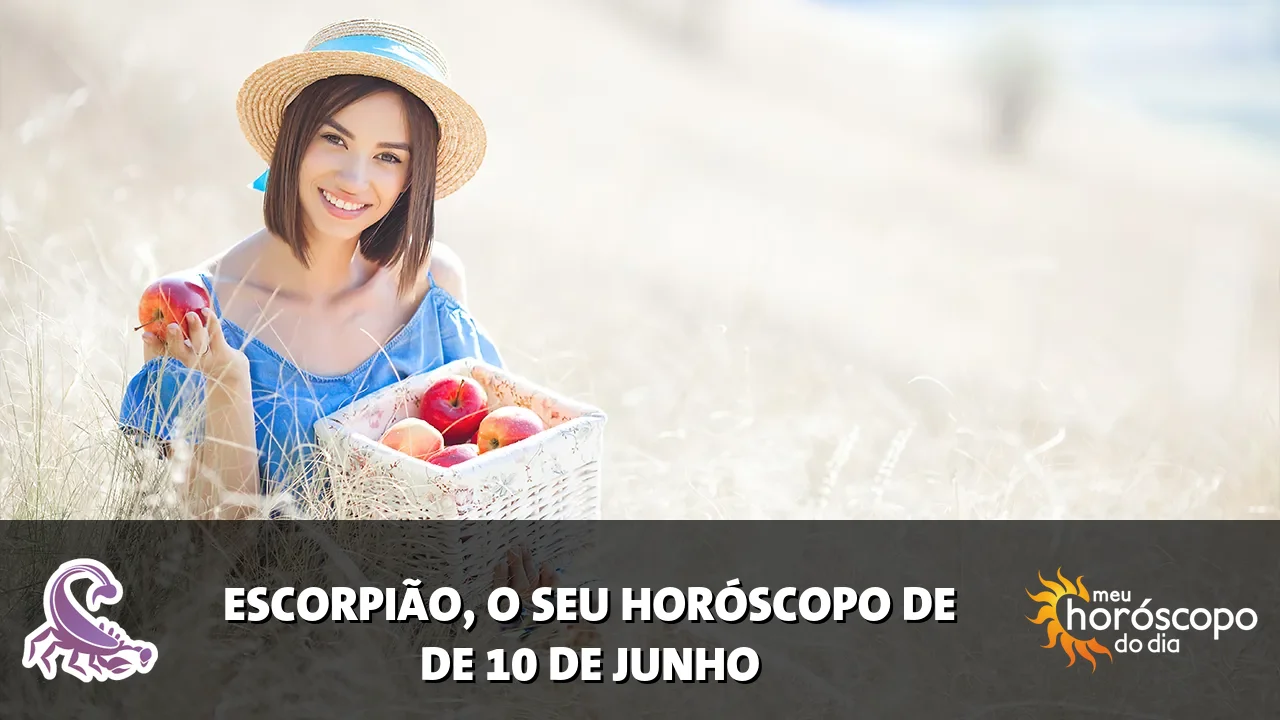Horóscopo de Escorpião de quarta-feira, 10 de junho de 2026