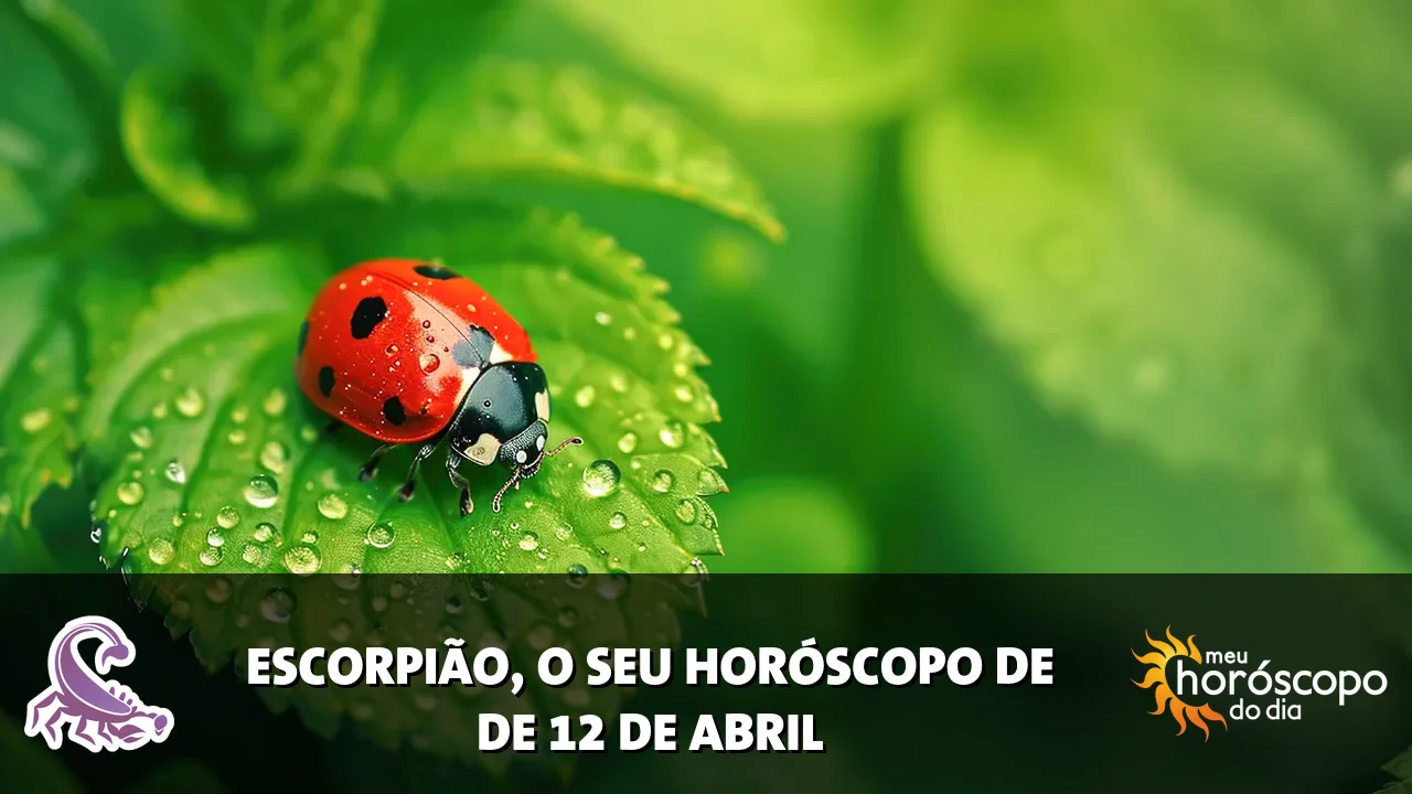 Horóscopo de Escorpião de domingo, 12 de abril de 2026