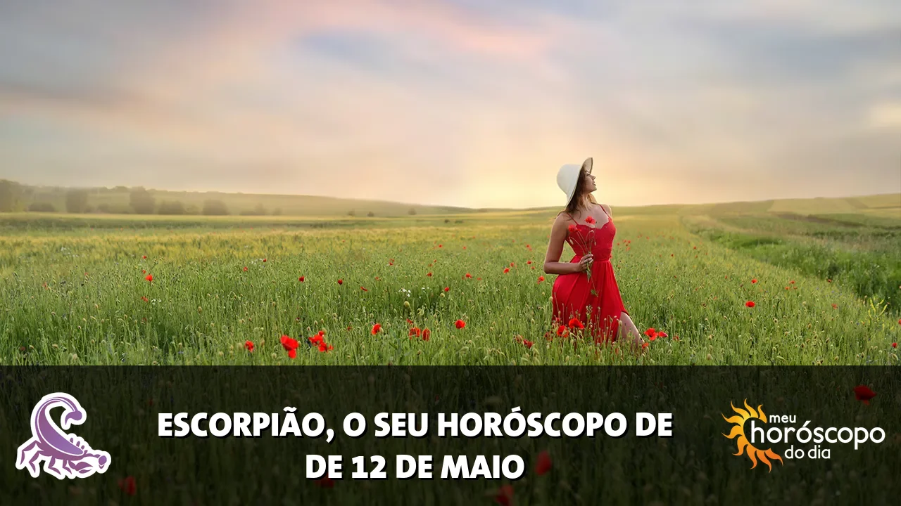 Horóscopo de Escorpião de terça-feira, 12 de maio de 2026