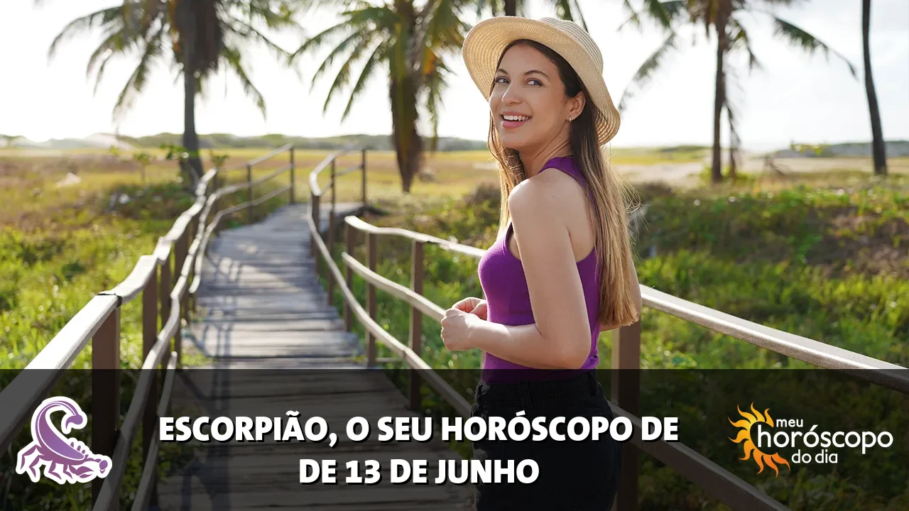 Horóscopo de Escorpião de sábado, 13 de junho de 2026
