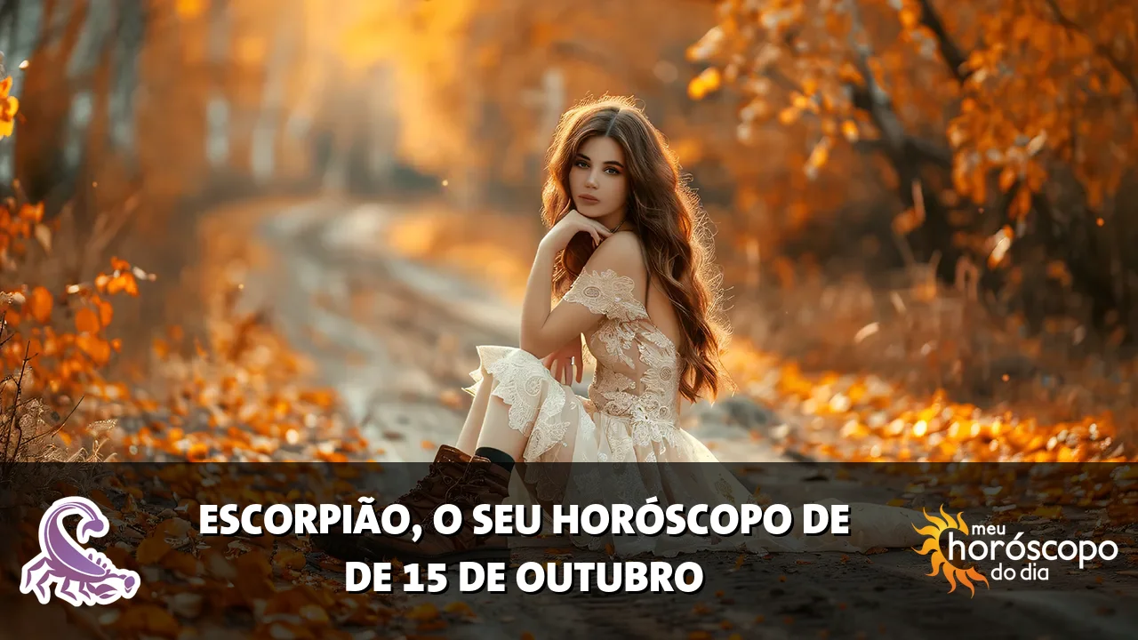 Horóscopo de Escorpião de quinta-feira, 15 de outubro de 2026