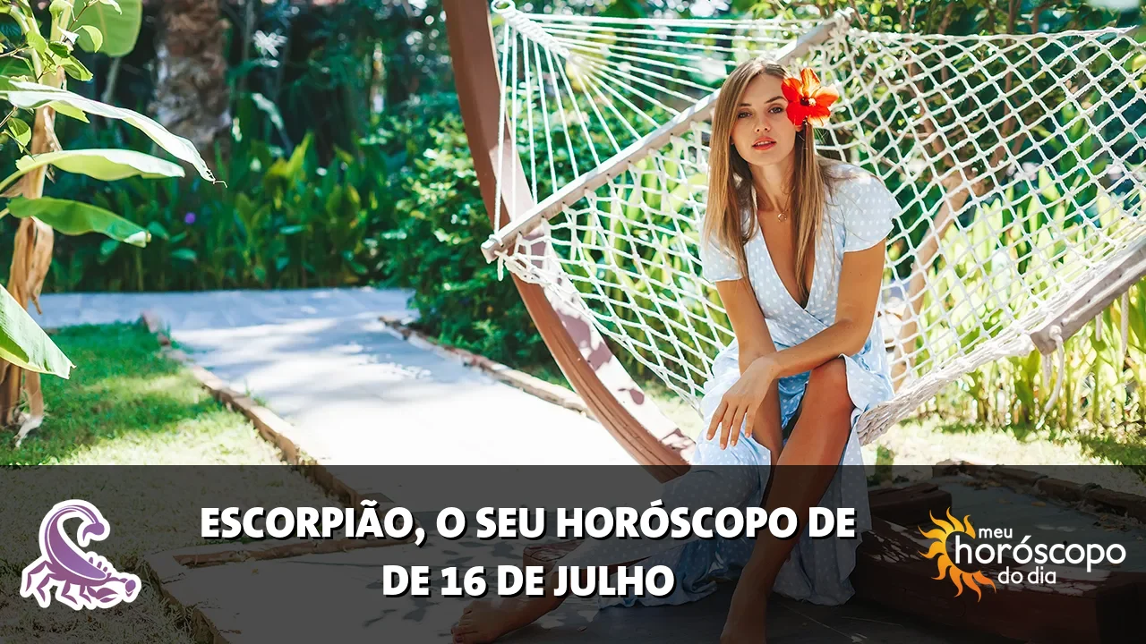 Horóscopo de Escorpião de quinta-feira, 16 de julho de 2026