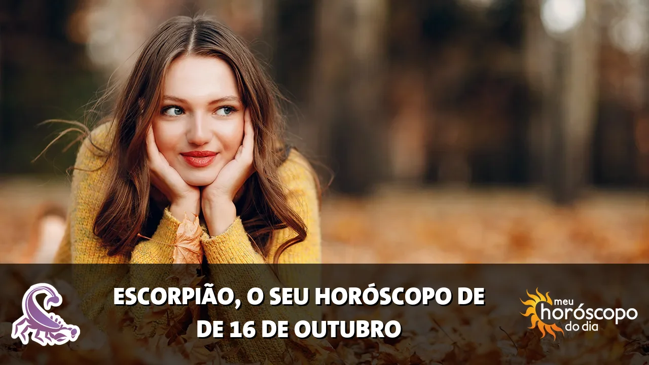 Horóscopo de Escorpião de sexta-feira, 16 de outubro de 2026