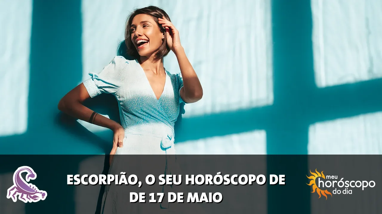 Horóscopo de Escorpião de domingo, 17 de maio de 2026