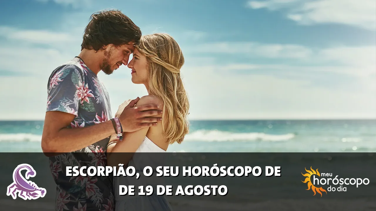 Horóscopo de Escorpião de quarta-feira, 19 de agosto de 2026