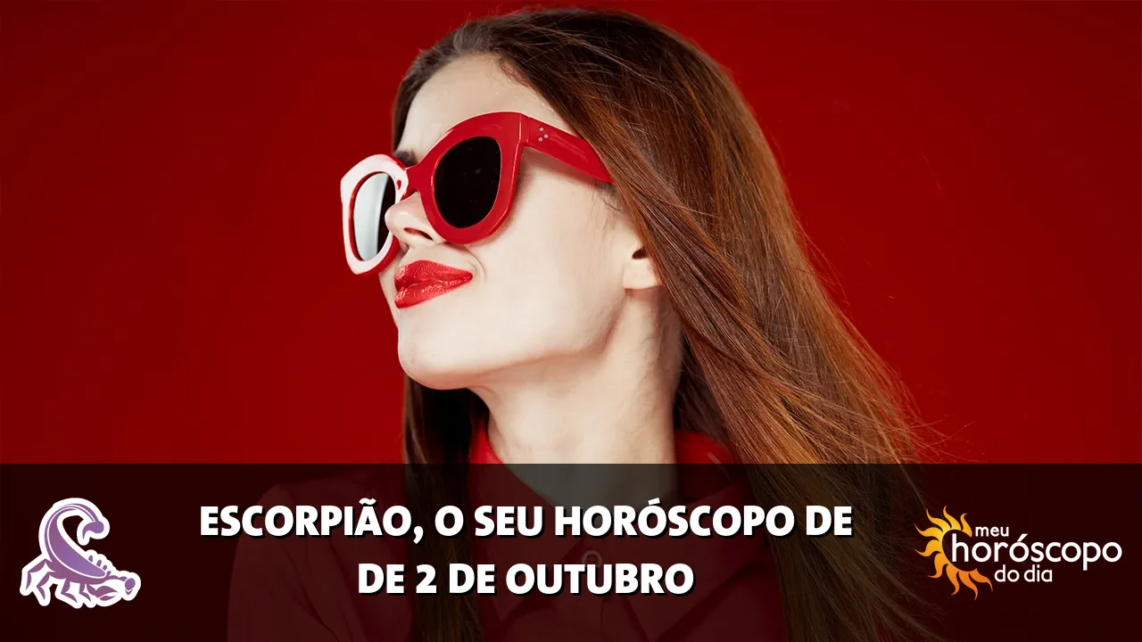 Horóscopo de Escorpião de sexta-feira, 2 de outubro de 2026