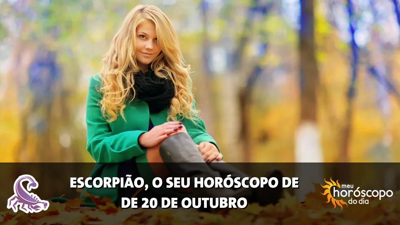 Horóscopo de Escorpião de terça-feira, 20 de outubro de 2026