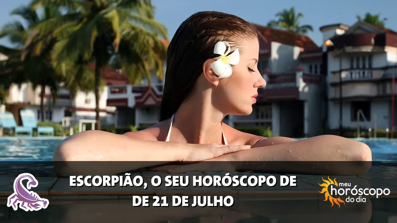 Horóscopo de Escorpião de terça-feira, 21 de julho de 2026
