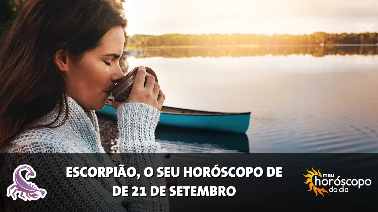 Horóscopo de Escorpião de segunda-feira, 21 de setembro de 2026