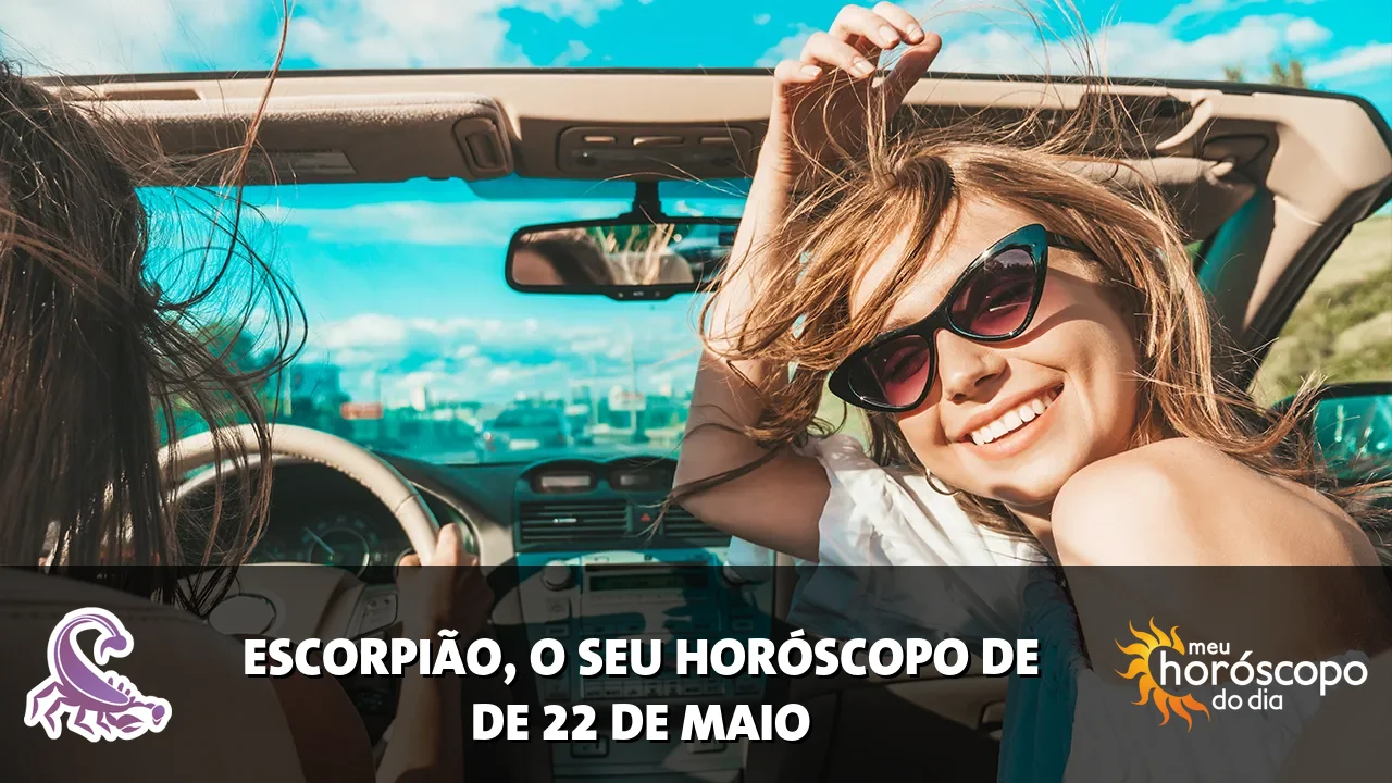 Horóscopo de Escorpião de sexta-feira, 22 de maio de 2026