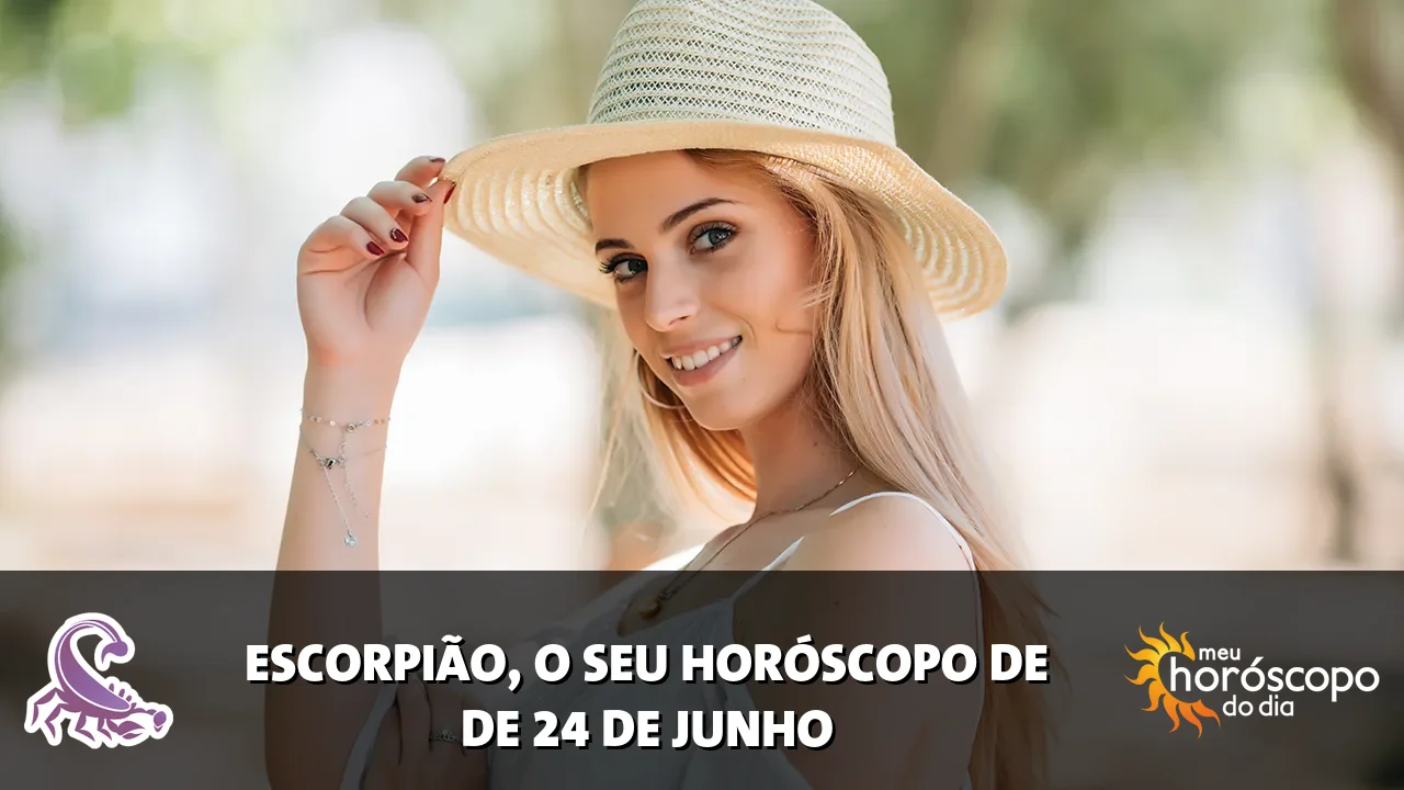 Horóscopo de Escorpião de quarta-feira, 24 de junho de 2026