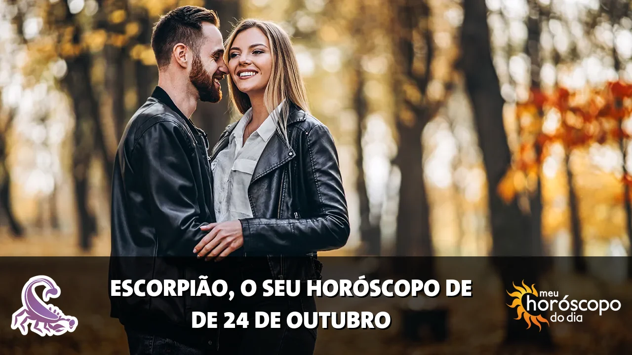 Horóscopo de Escorpião de sábado, 24 de outubro de 2026
