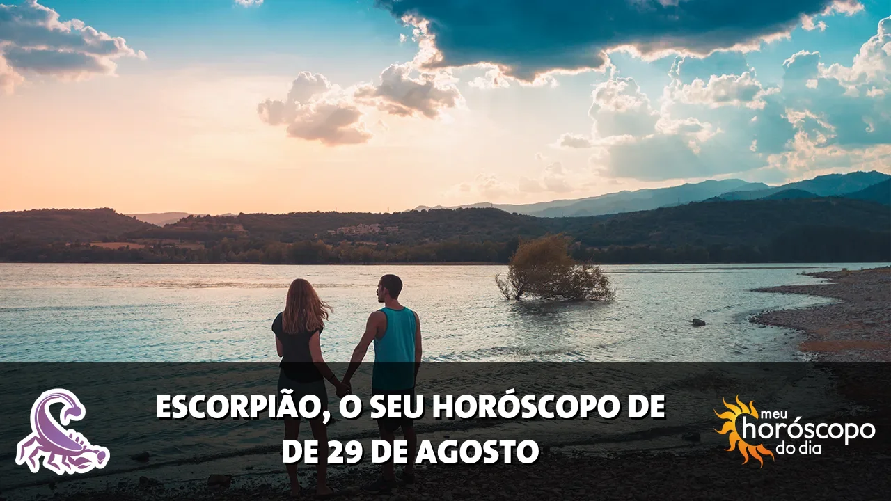 Horóscopo de Escorpião de sábado, 29 de agosto de 2026