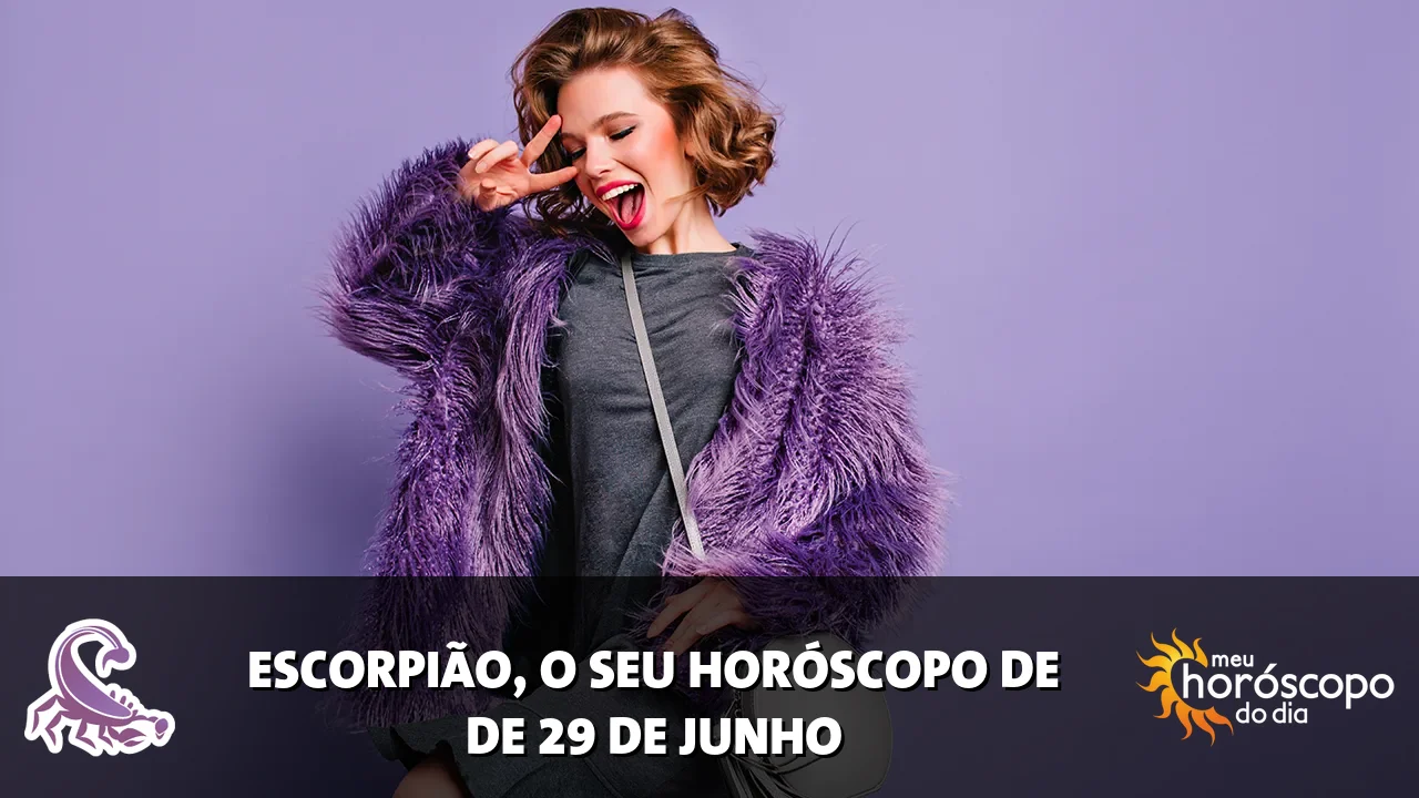 Horóscopo de Escorpião de segunda-feira, 29 de junho de 2026