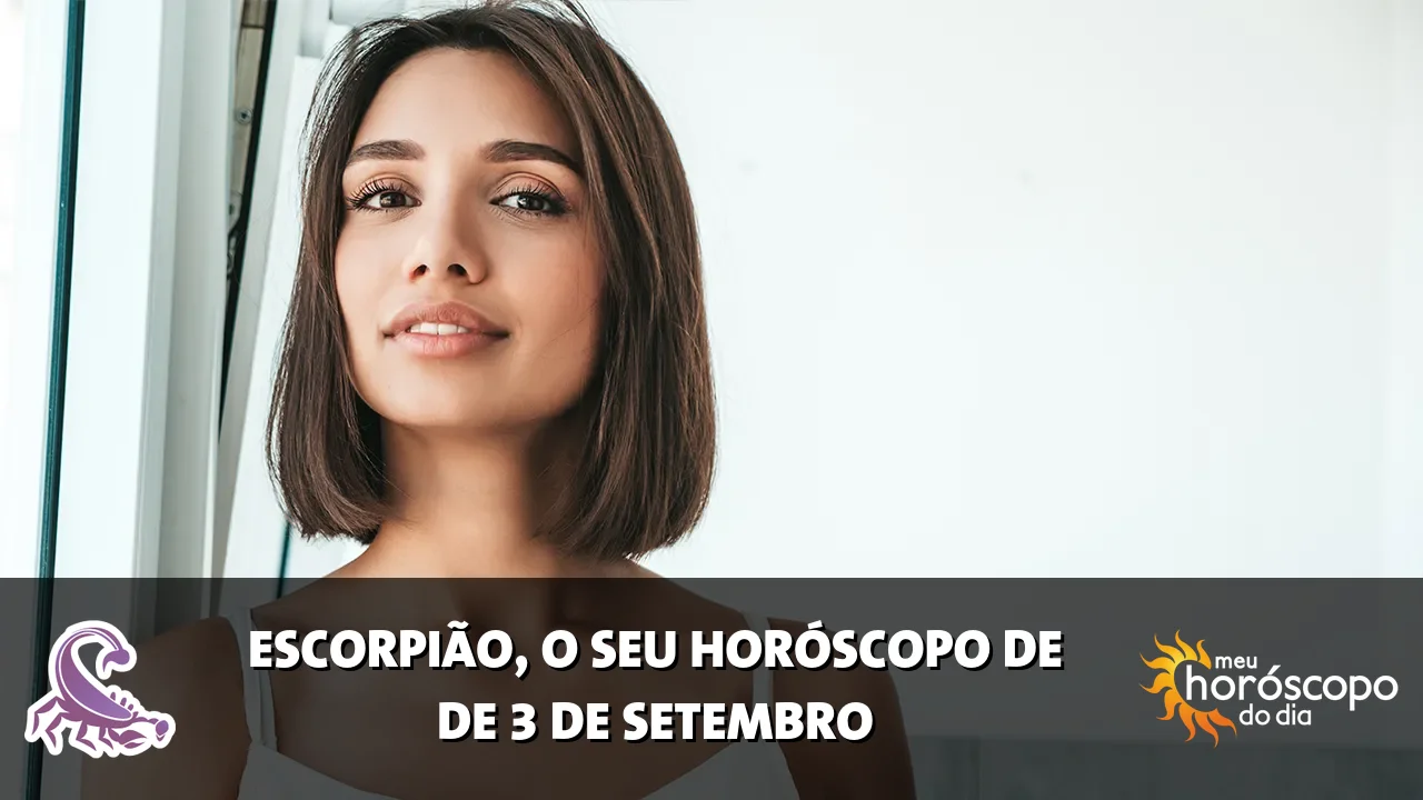 Horóscopo de Escorpião de quinta-feira, 3 de setembro de 2026