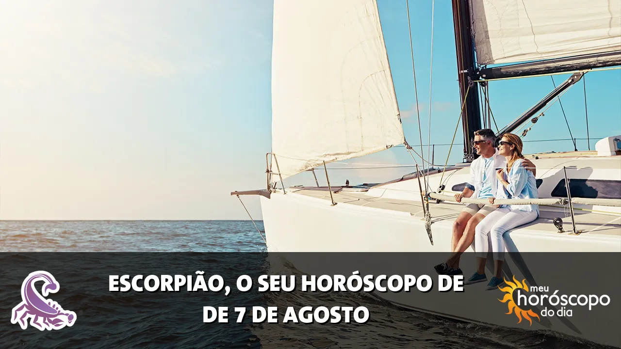 Horóscopo de Escorpião de sexta-feira, 7 de agosto de 2026