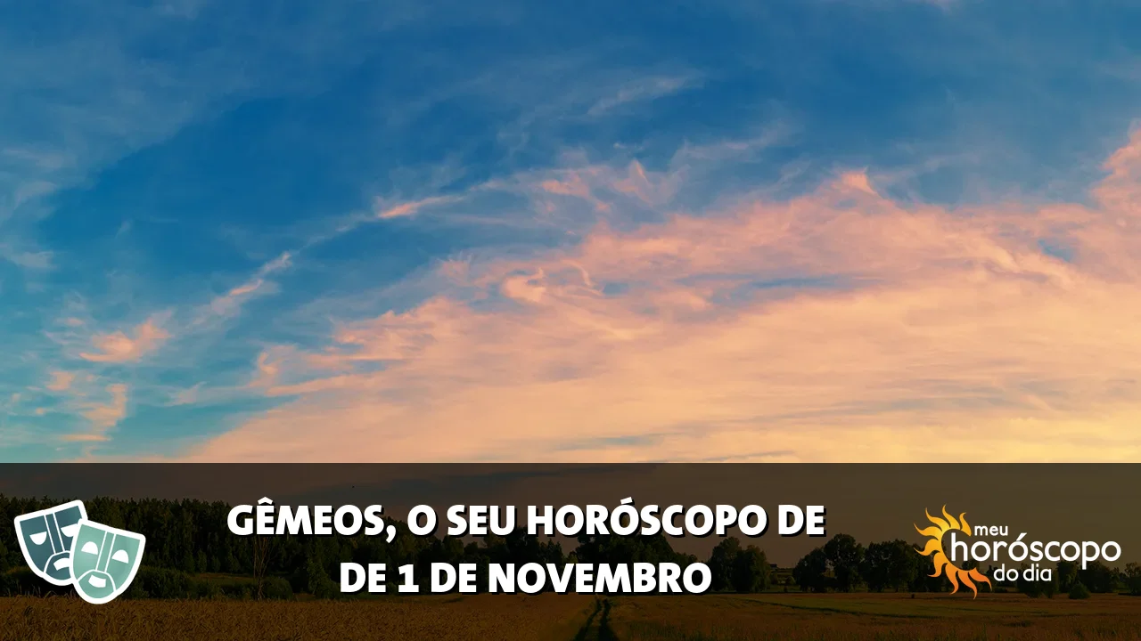 Horóscopo de Gêmeos de domingo, 1 de novembro de 2026