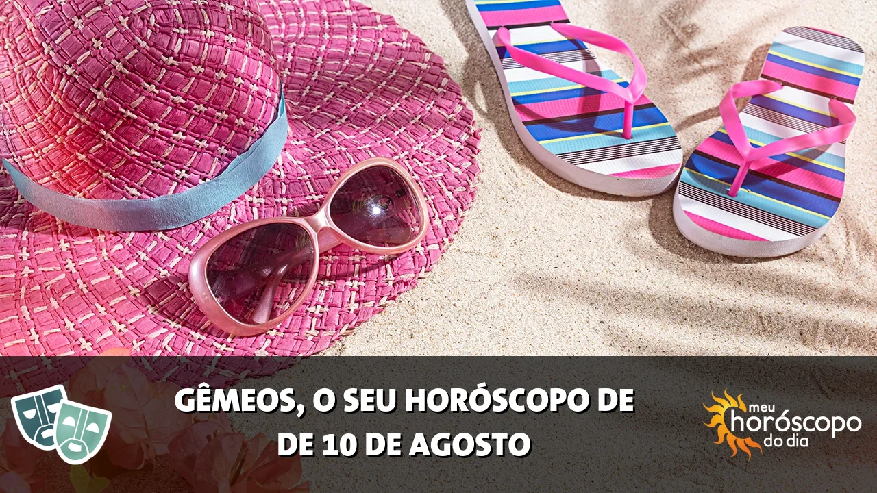 Horóscopo de Gêmeos de segunda-feira, 10 de agosto de 2026