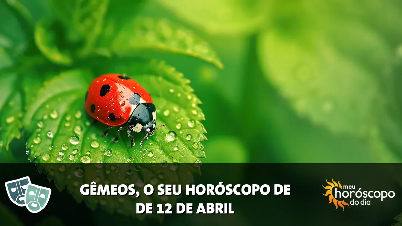 Horóscopo de Gêmeos de domingo, 12 de abril de 2026