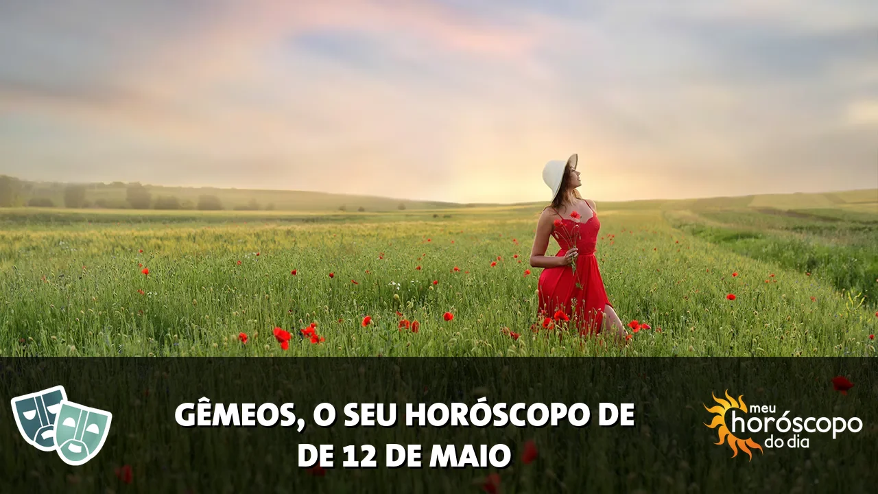 Horóscopo de Gêmeos de terça-feira, 12 de maio de 2026
