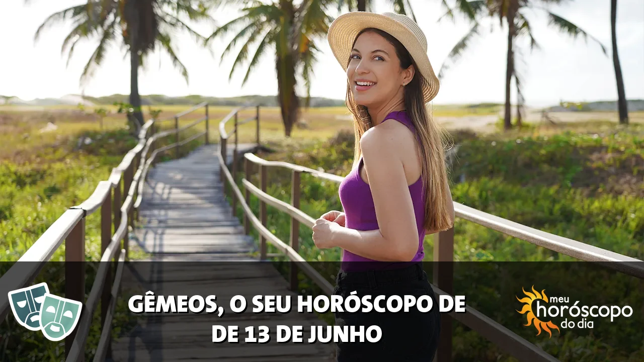 Horóscopo de Gêmeos de sábado, 13 de junho de 2026