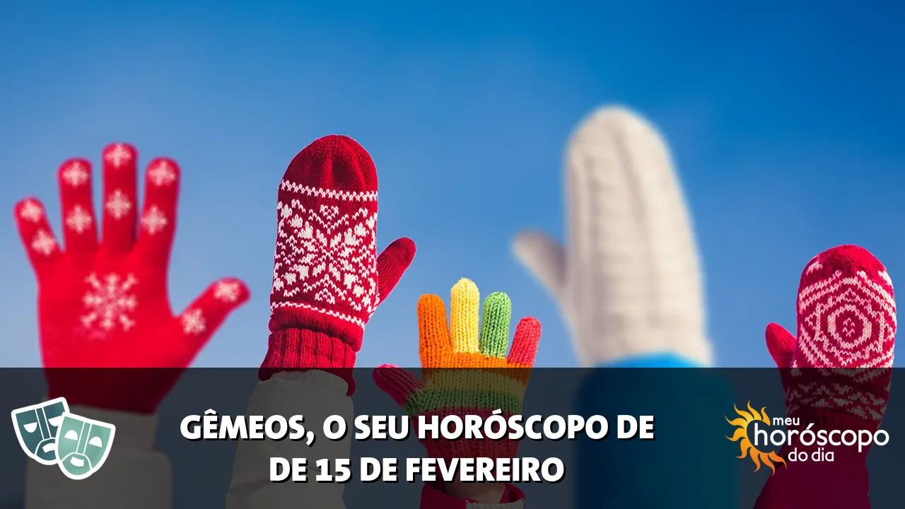Horóscopo de Gêmeos de domingo, 15 de fevereiro de 2026
