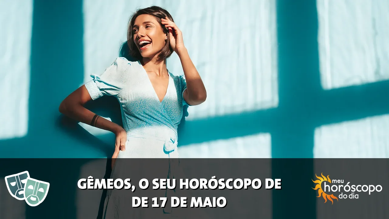 Horóscopo de Gêmeos de domingo, 17 de maio de 2026