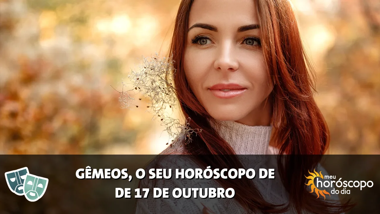 Horóscopo de Gêmeos de sábado, 17 de outubro de 2026