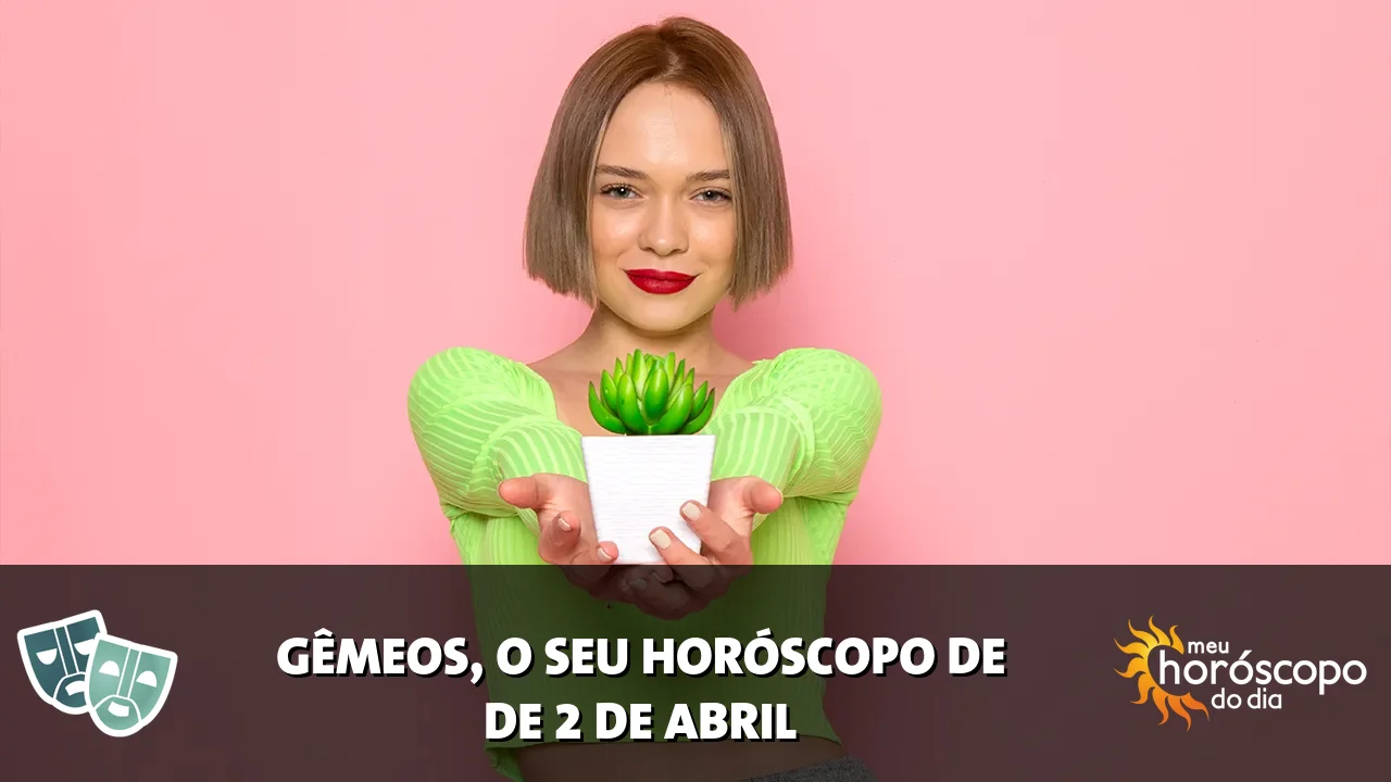 Horóscopo de Gêmeos de quinta-feira, 2 de abril de 2026