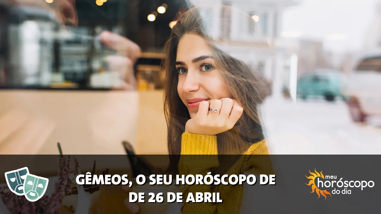 Horóscopo de Gêmeos de domingo, 26 de abril de 2026