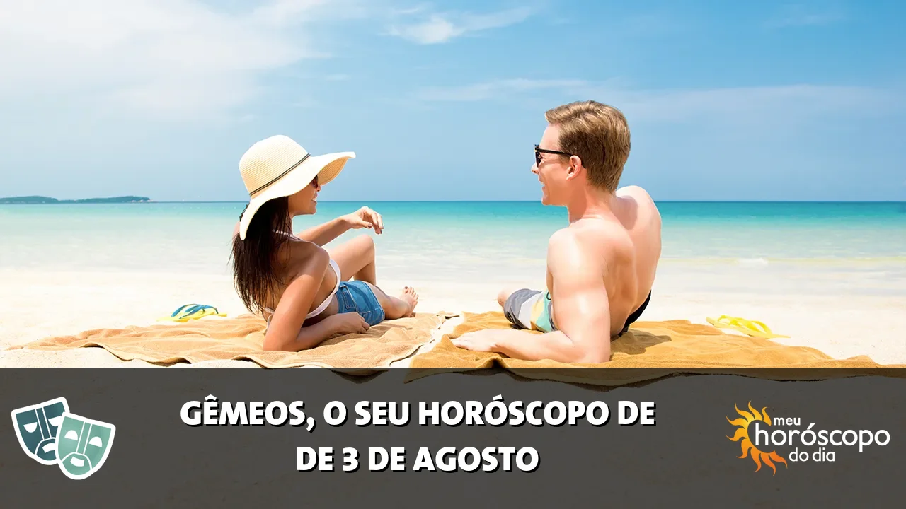 Horóscopo de Gêmeos de segunda-feira, 3 de agosto de 2026