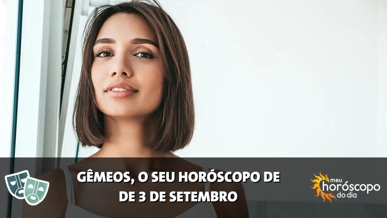 Horóscopo de Gêmeos de quinta-feira, 3 de setembro de 2026