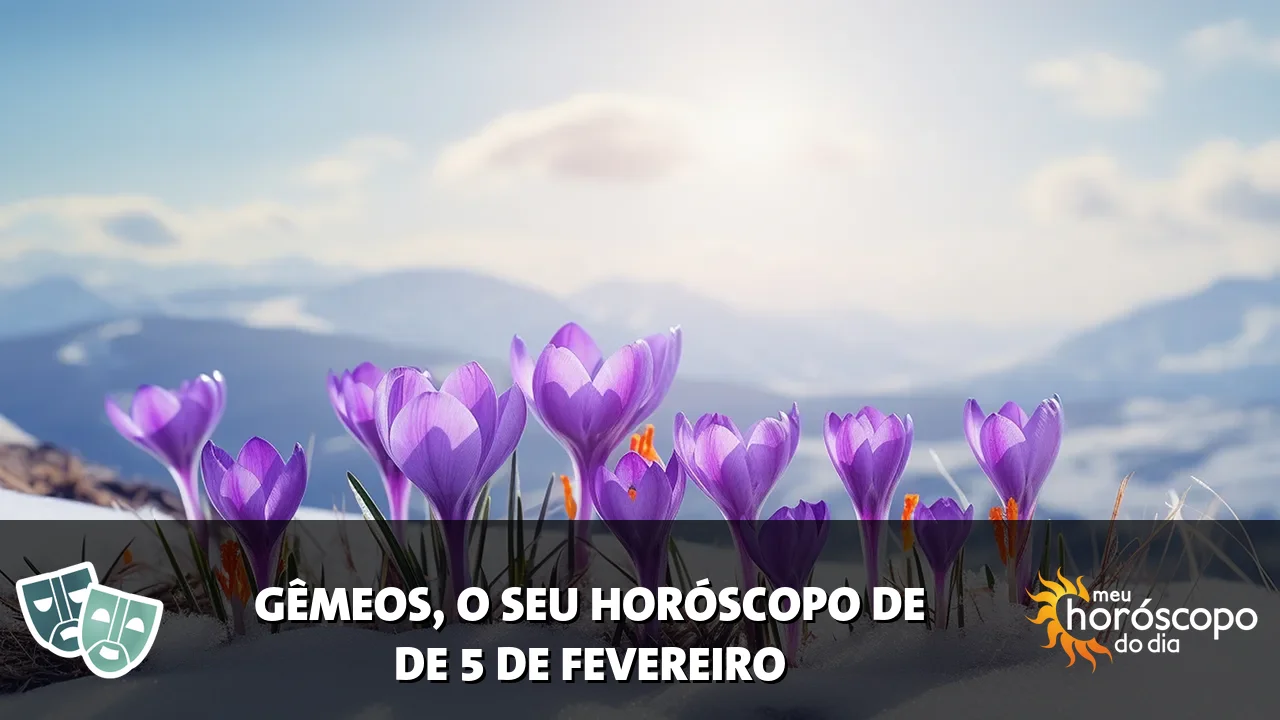 Horóscopo de Gêmeos de quinta-feira, 5 de fevereiro de 2026