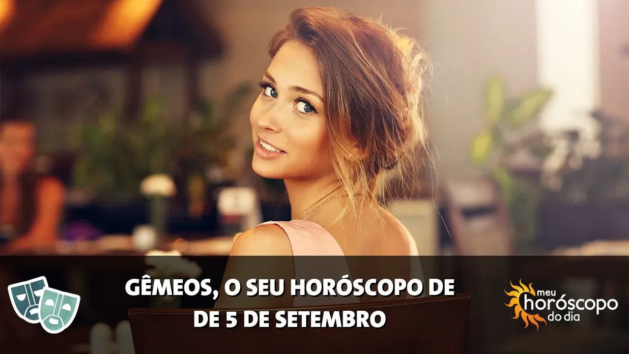Horóscopo de Gêmeos de sábado, 5 de setembro de 2026