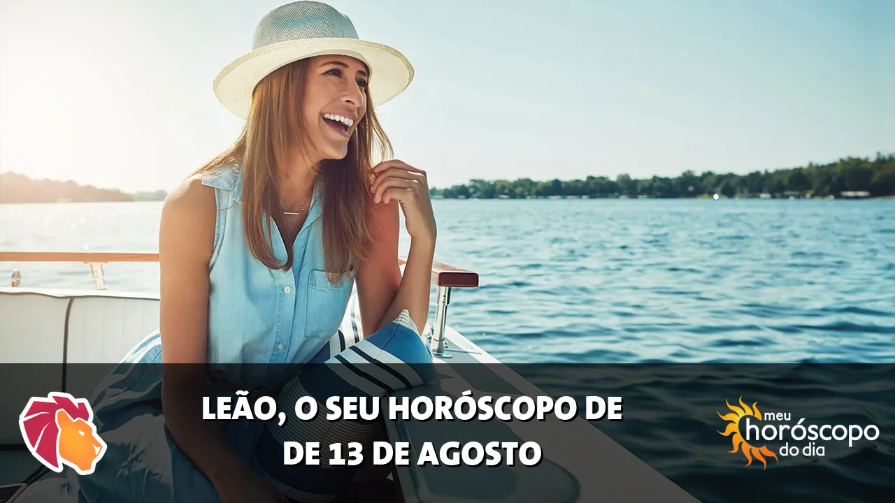 Horóscopo de Leão de quinta-feira, 13 de agosto de 2026