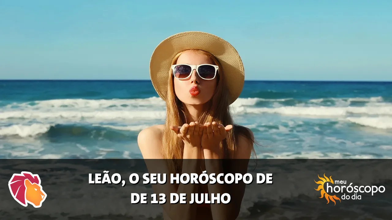 Horóscopo de Leão de segunda-feira, 13 de julho de 2026