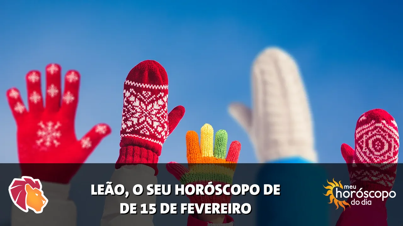 Horóscopo de Leão de domingo, 15 de fevereiro de 2026