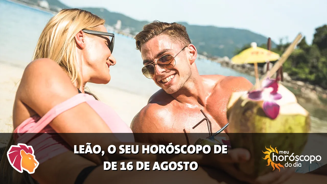 Horóscopo de Leão de domingo, 16 de agosto de 2026