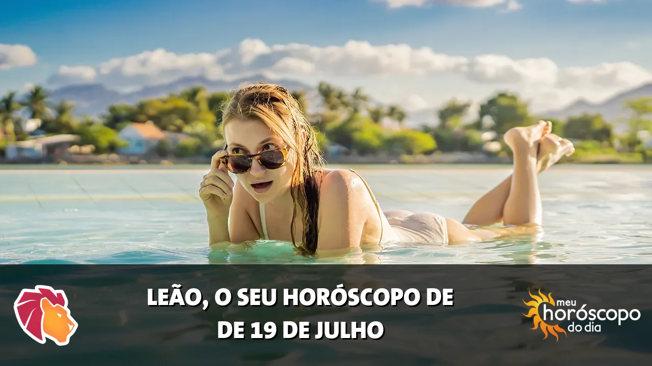 Horóscopo de Leão de domingo, 19 de julho de 2026