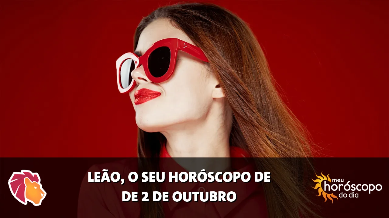 Horóscopo de Leão de sexta-feira, 2 de outubro de 2026
