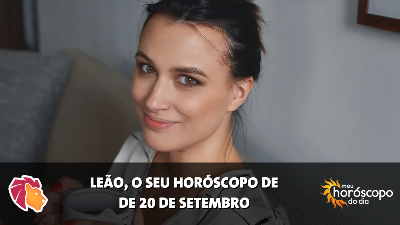 Horóscopo de Leão de domingo, 20 de setembro de 2026