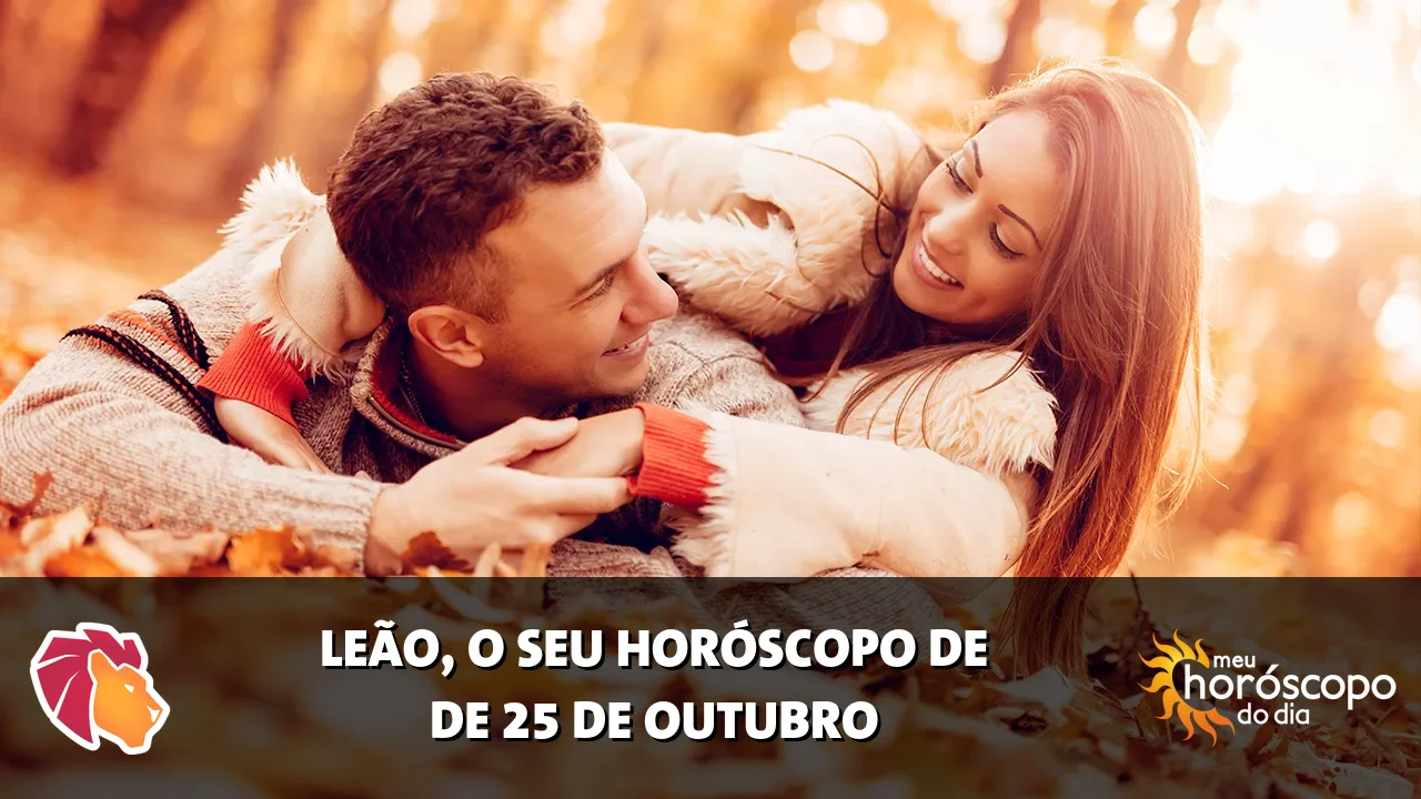 Horóscopo de Leão de domingo, 25 de outubro de 2026