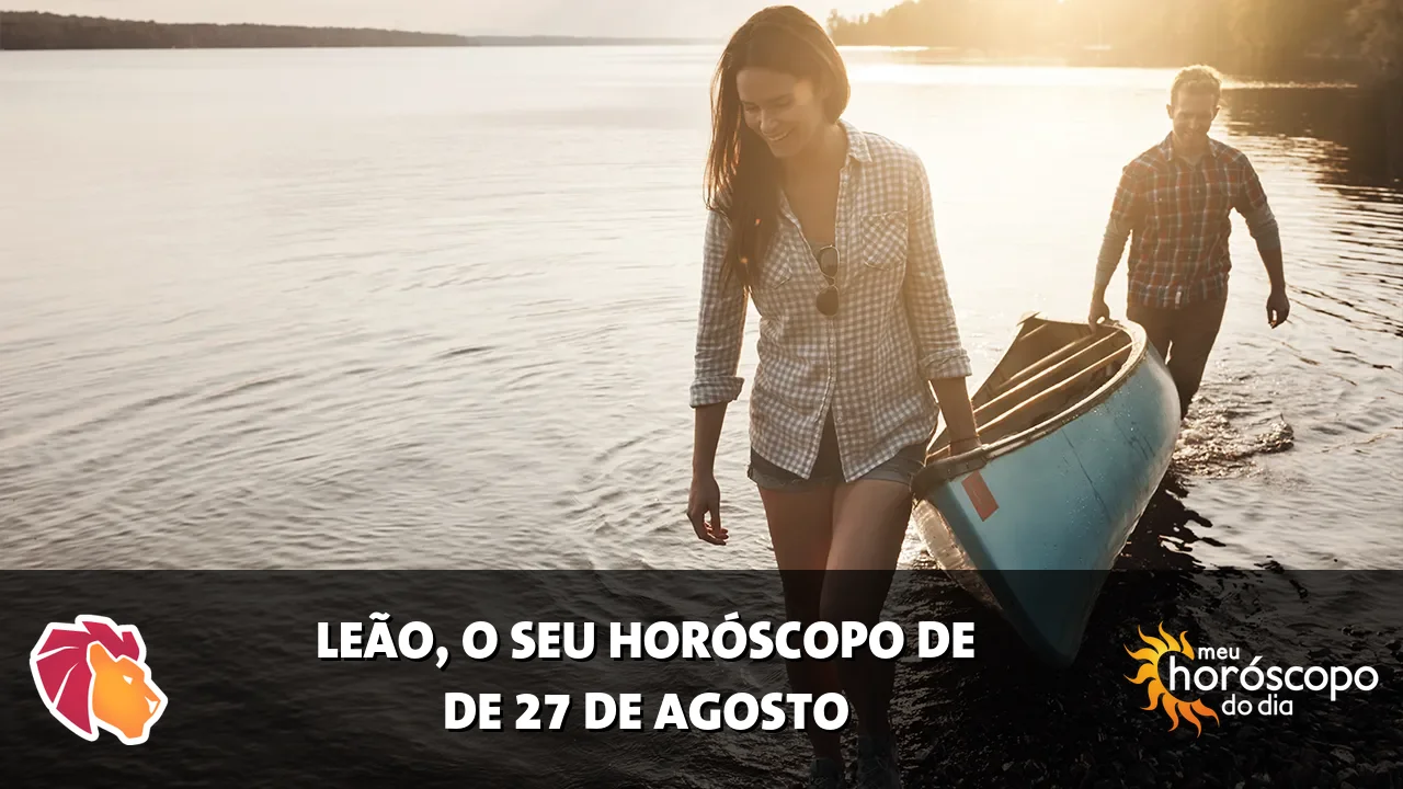 Horóscopo de Leão de quinta-feira, 27 de agosto de 2026