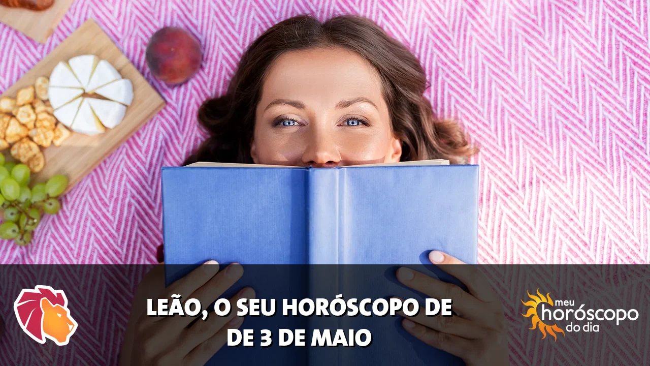 Horóscopo de Leão de domingo, 3 de maio de 2026