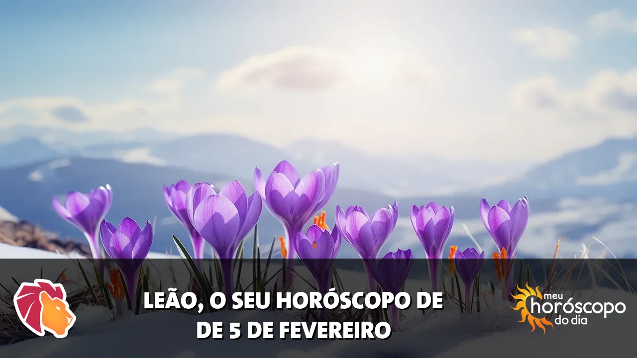 Horóscopo de Leão de quinta-feira, 5 de fevereiro de 2026